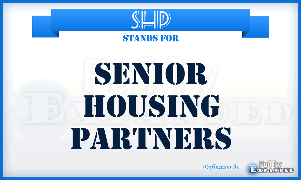 SHP - Senior Housing Partners