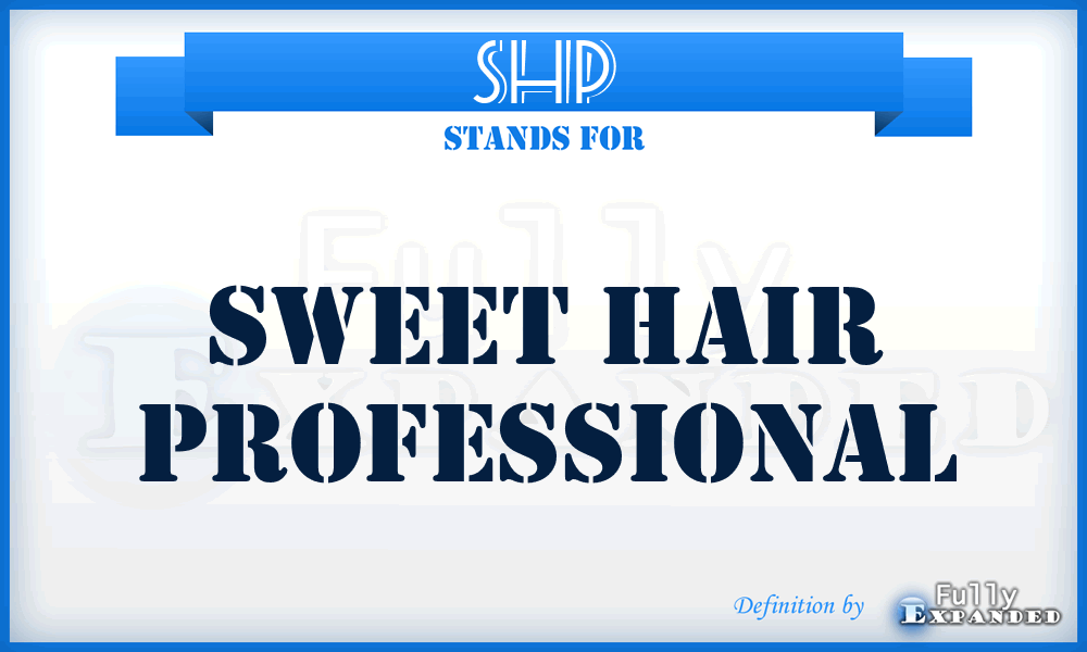 SHP - Sweet Hair Professional
