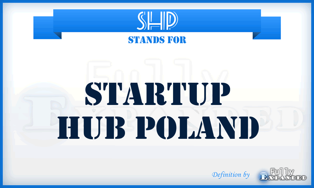 SHP - Startup Hub Poland