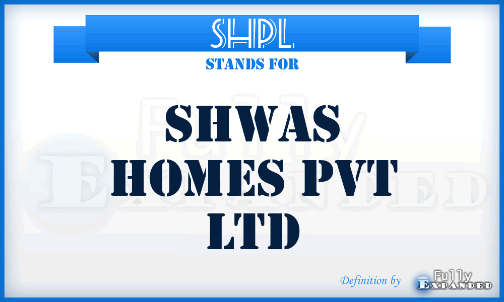 SHPL - Shwas Homes Pvt Ltd