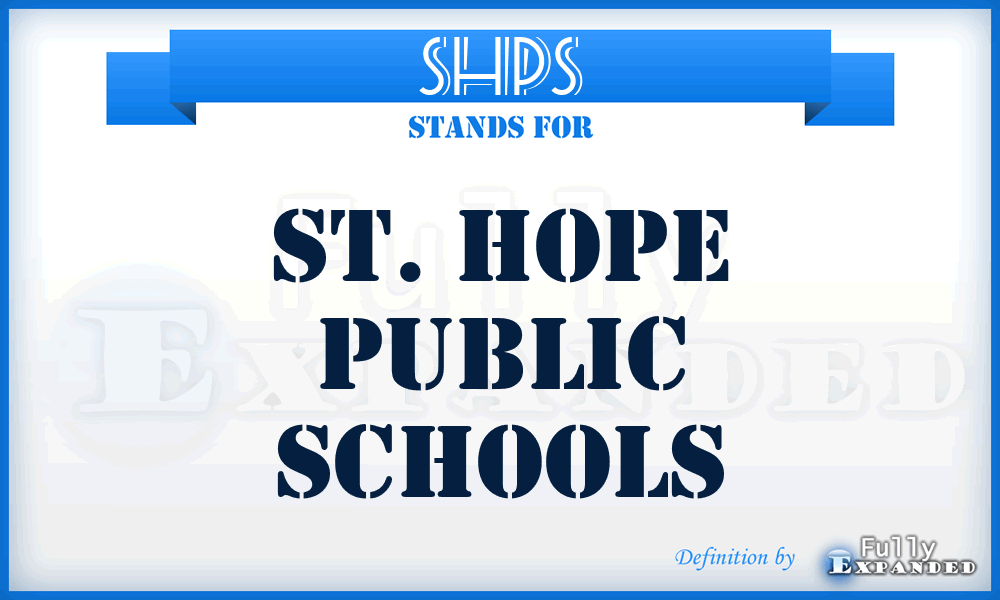 SHPS - St. Hope Public Schools