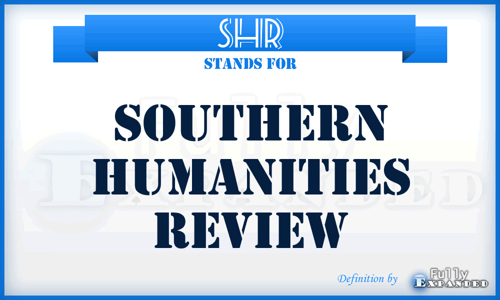 SHR - Southern Humanities Review