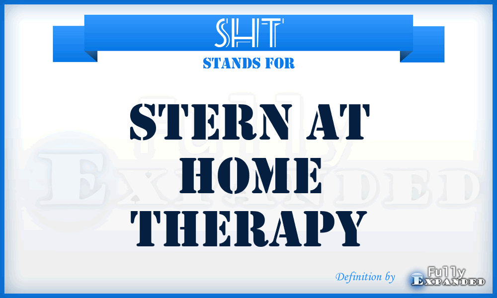 SHT - Stern at Home Therapy