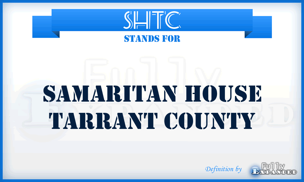 SHTC - Samaritan House Tarrant County