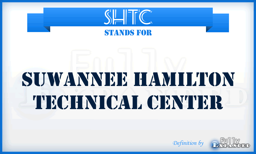 SHTC - Suwannee Hamilton Technical Center