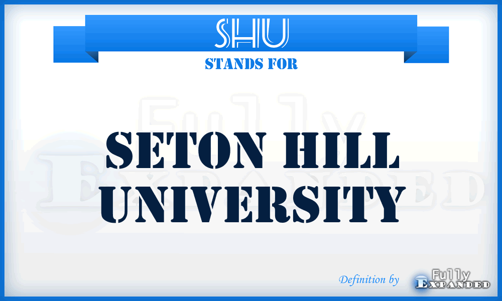 SHU - Seton Hill University