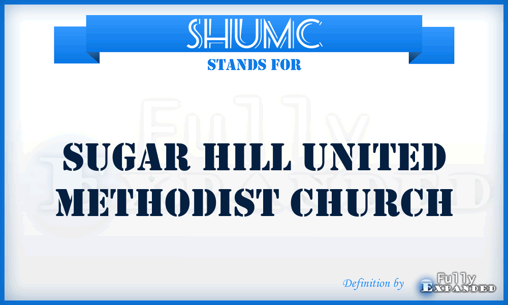 SHUMC - Sugar Hill United Methodist Church