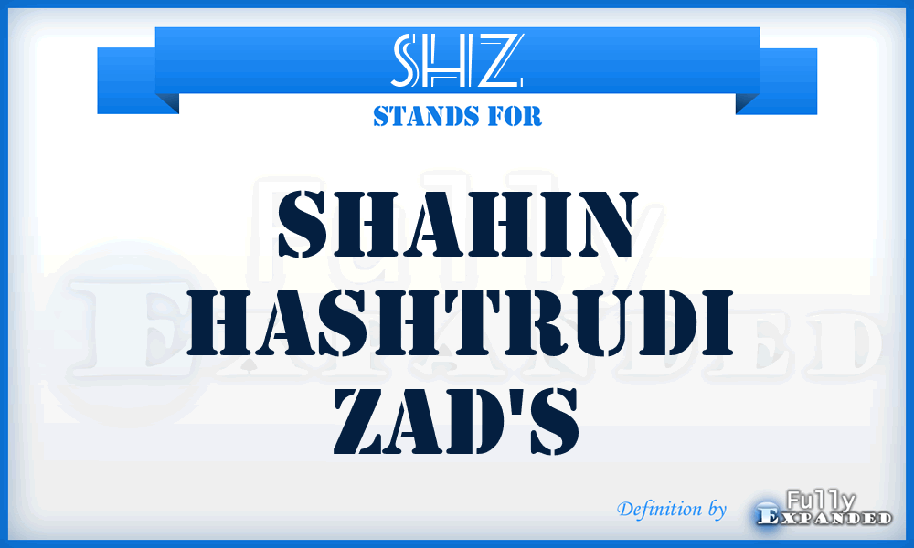 SHZ - Shahin Hashtrudi Zad's
