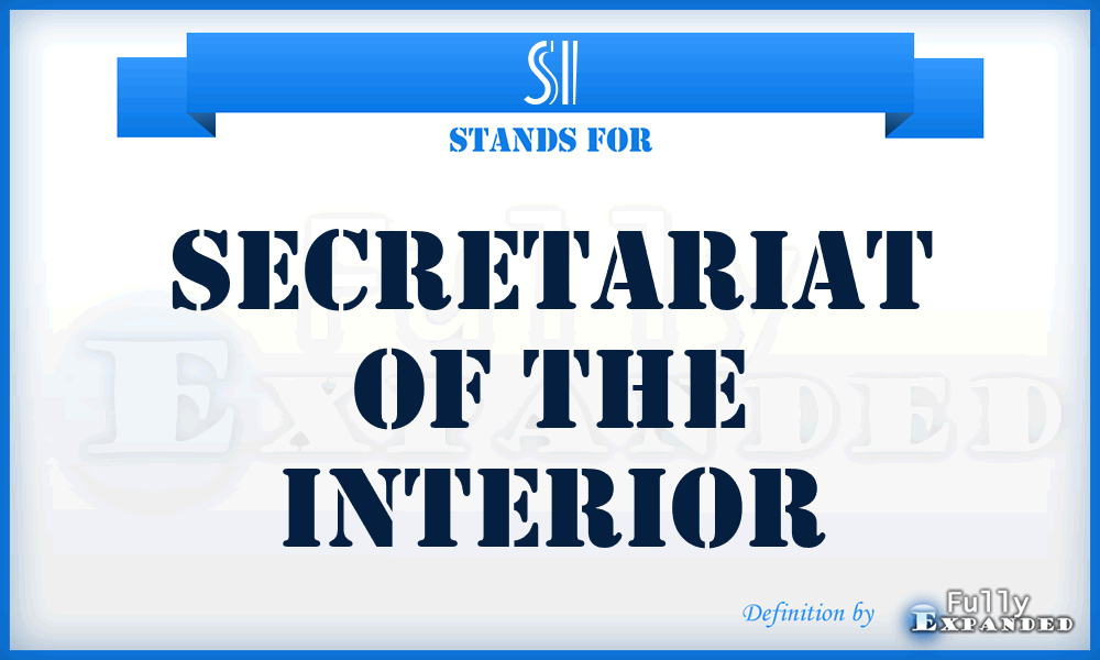 SI - Secretariat of the Interior