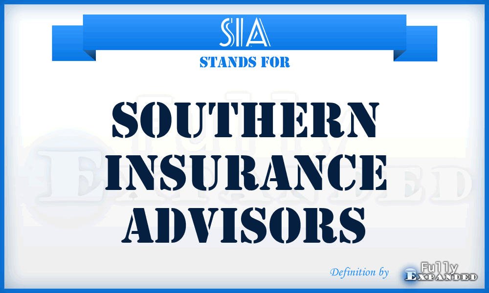 SIA - Southern Insurance Advisors