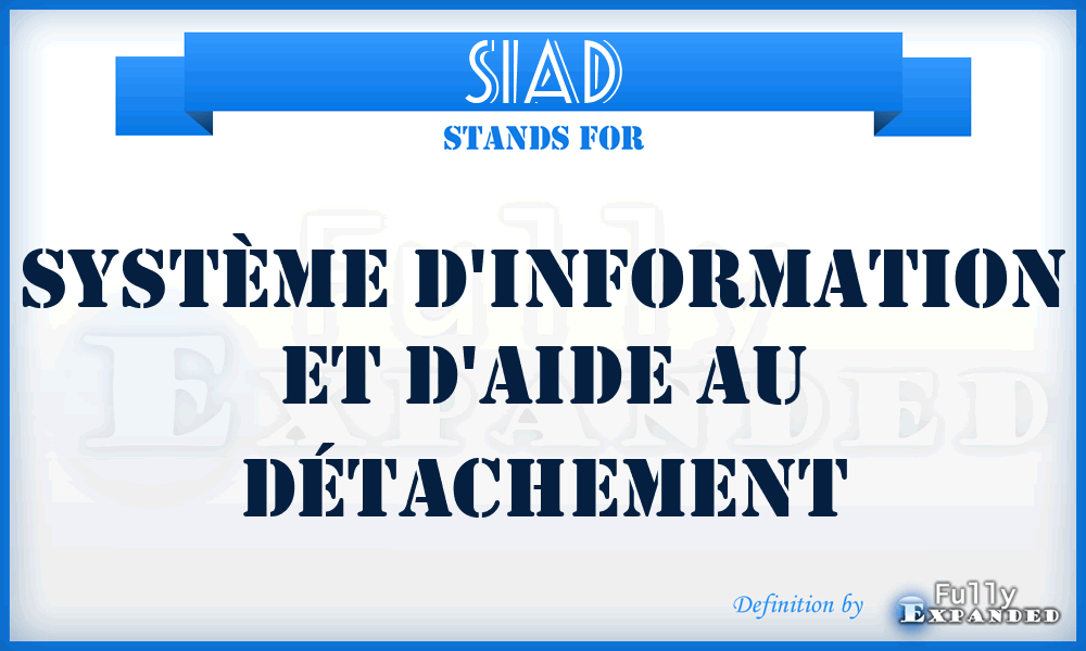 SIAD - Système d'Information et d'Aide au Détachement