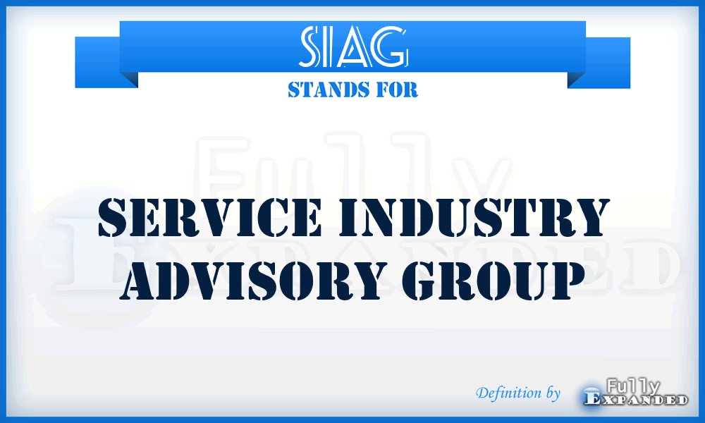 SIAG - Service Industry Advisory Group