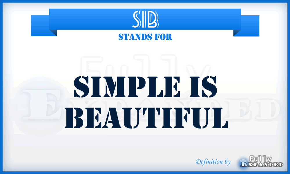 SIB - Simple Is Beautiful