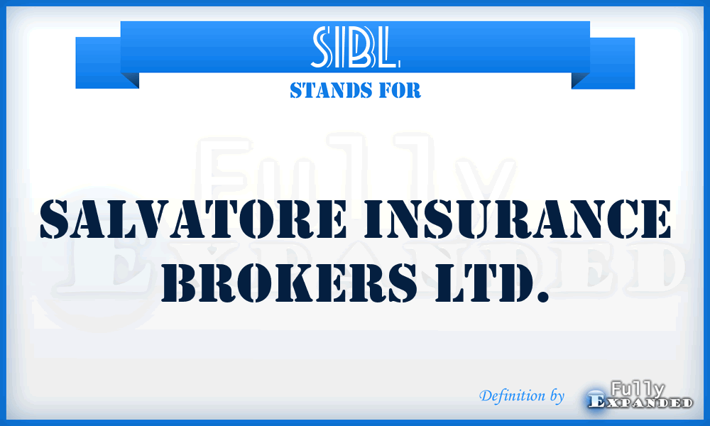 SIBL - Salvatore Insurance Brokers Ltd.