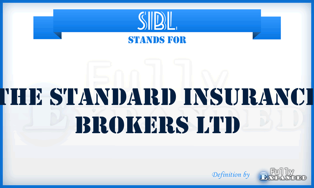 SIBL - The Standard Insurance Brokers Ltd