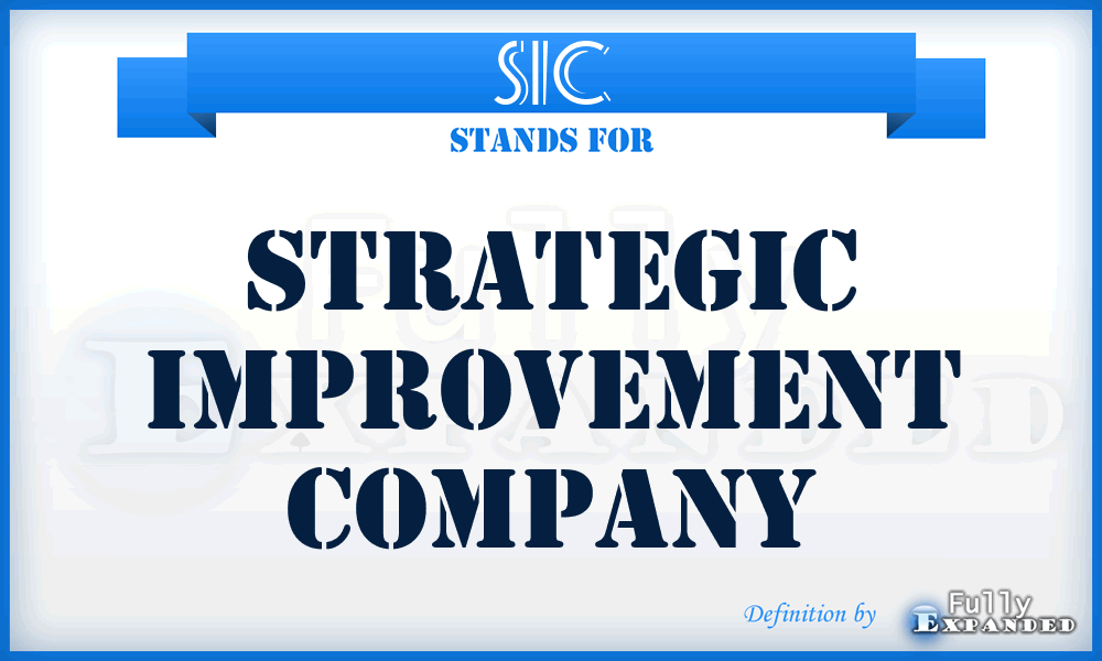 SIC - Strategic Improvement Company