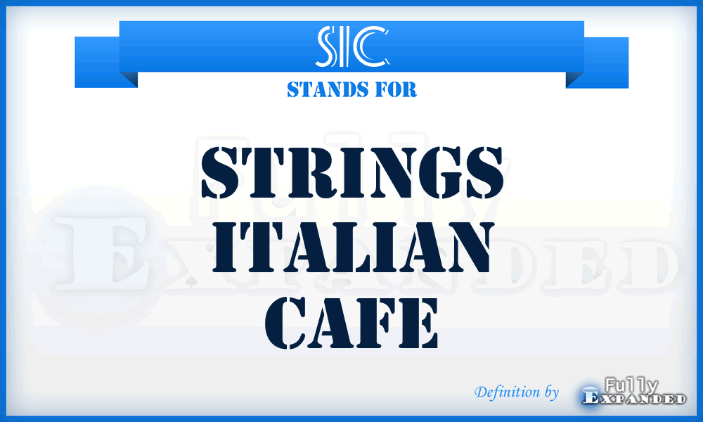 SIC - Strings Italian Cafe