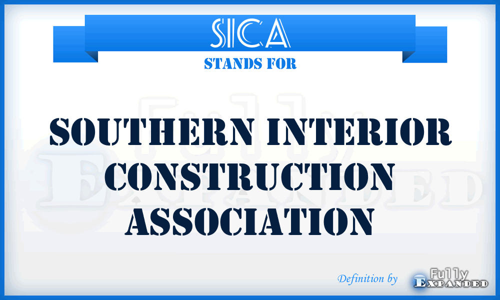 SICA - Southern Interior Construction Association