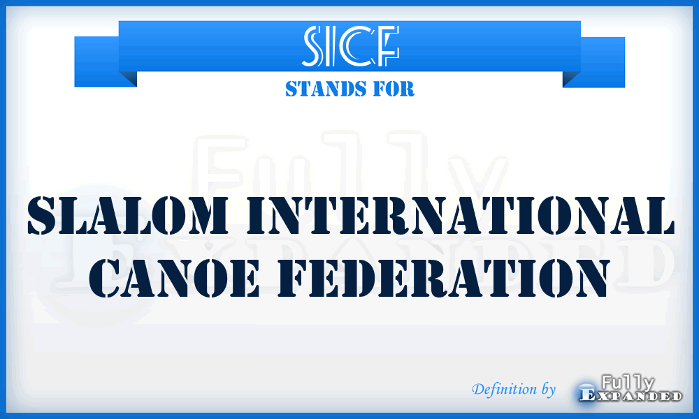 SICF - Slalom International Canoe Federation