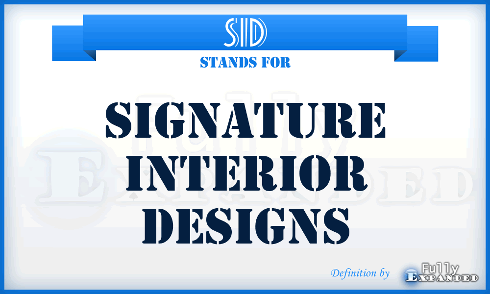 SID - Signature Interior Designs
