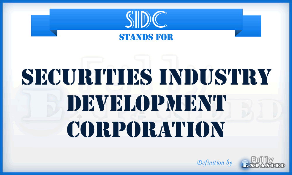 SIDC - Securities Industry Development Corporation