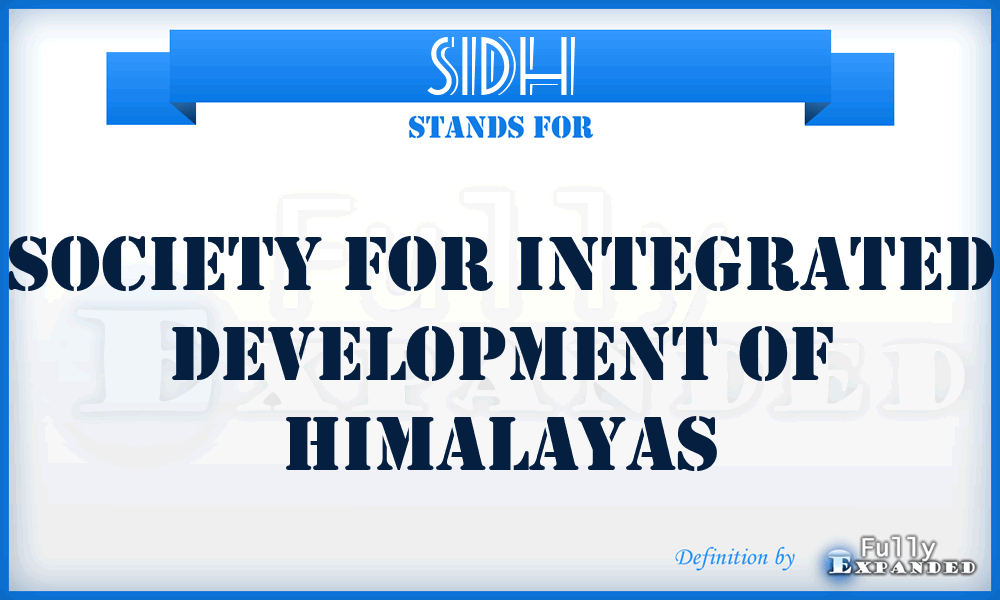 SIDH - Society For Integrated Development Of Himalayas