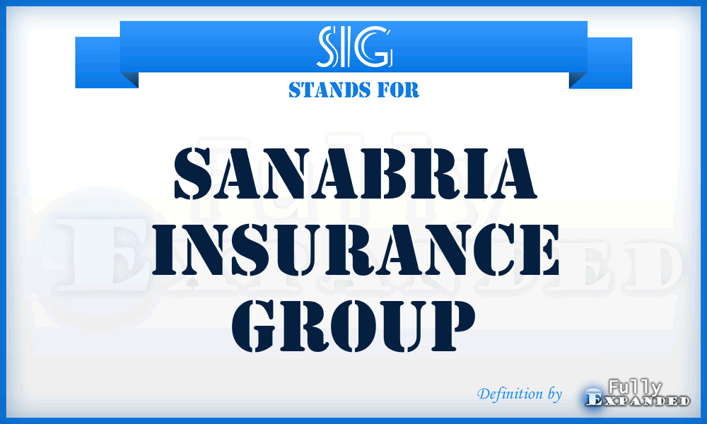 SIG - Sanabria Insurance Group