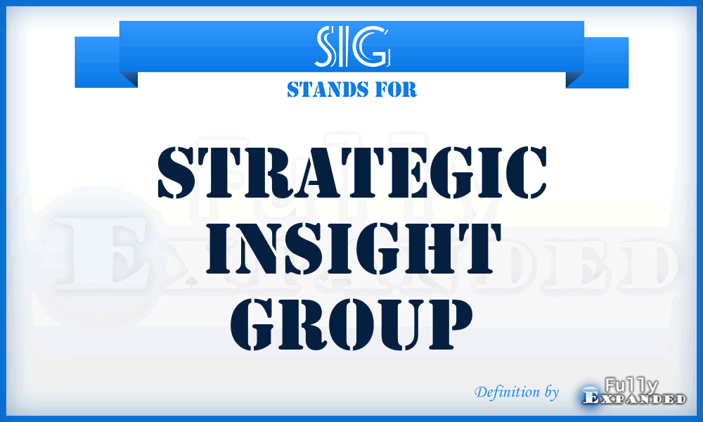 SIG - Strategic Insight Group