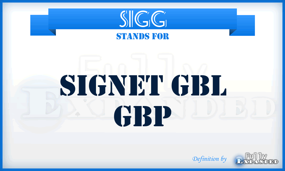 SIGG - Signet Gbl Gbp