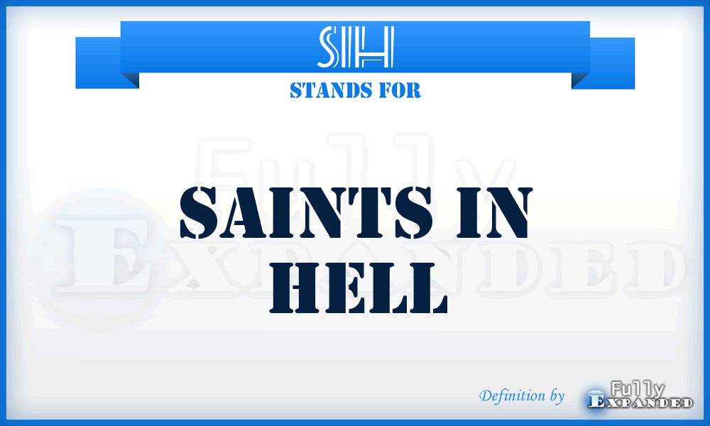 SIH - Saints In Hell