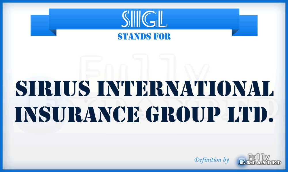 SIIGL - Sirius International Insurance Group Ltd.