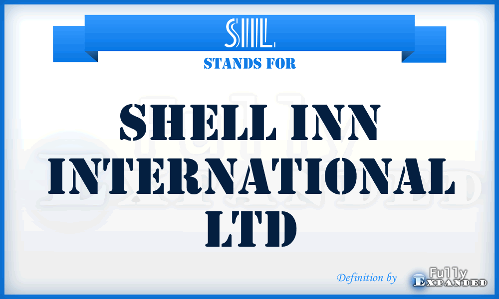 SIIL - Shell Inn International Ltd