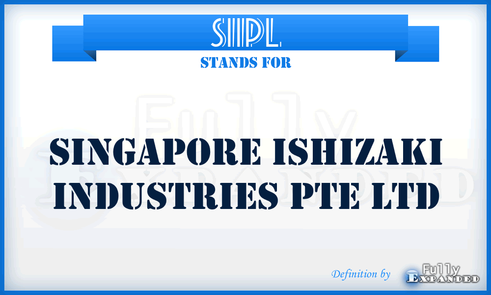 SIIPL - Singapore Ishizaki Industries Pte Ltd