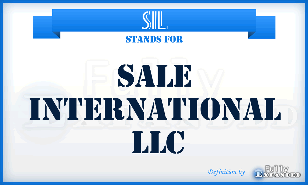 SIL - Sale International  LLC