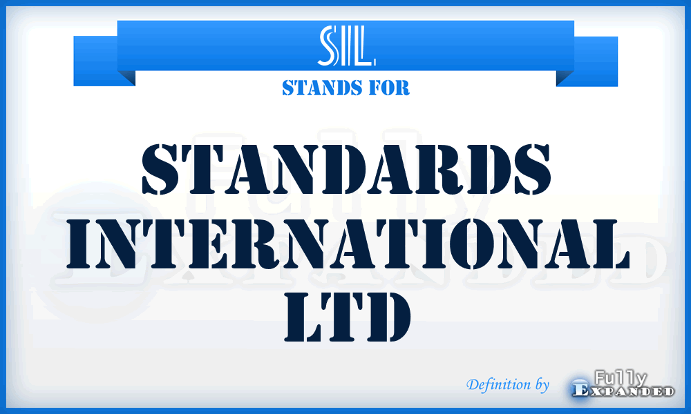 SIL - Standards International Ltd