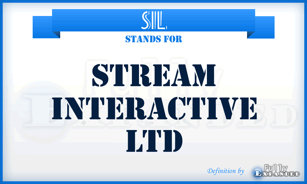 SIL - Stream Interactive Ltd