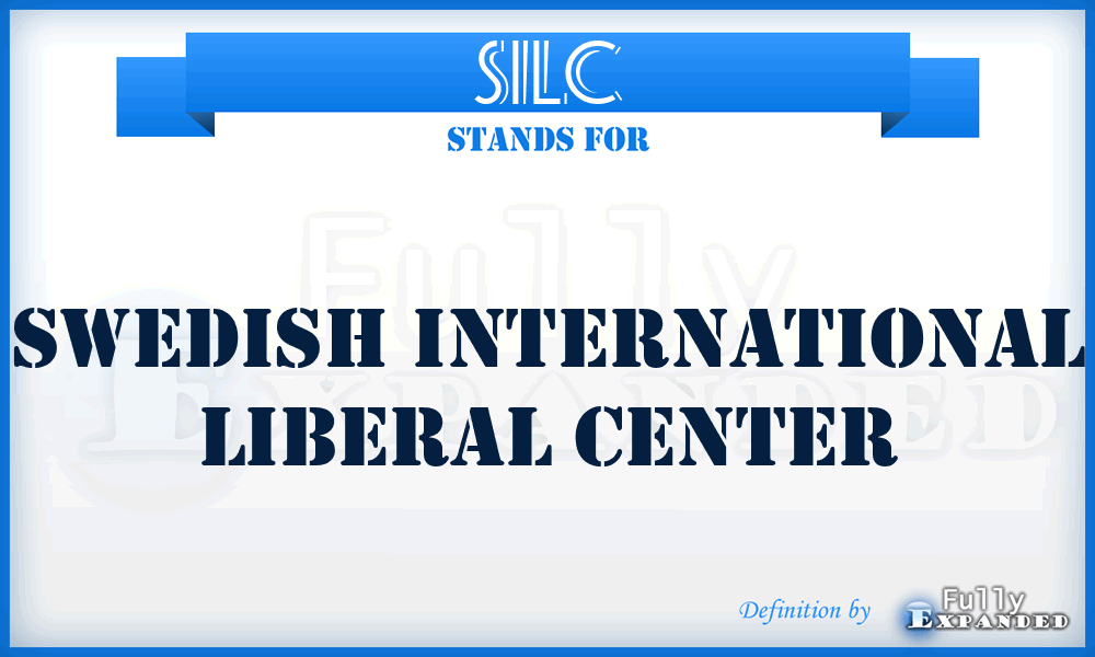 SILC - Swedish International Liberal Center