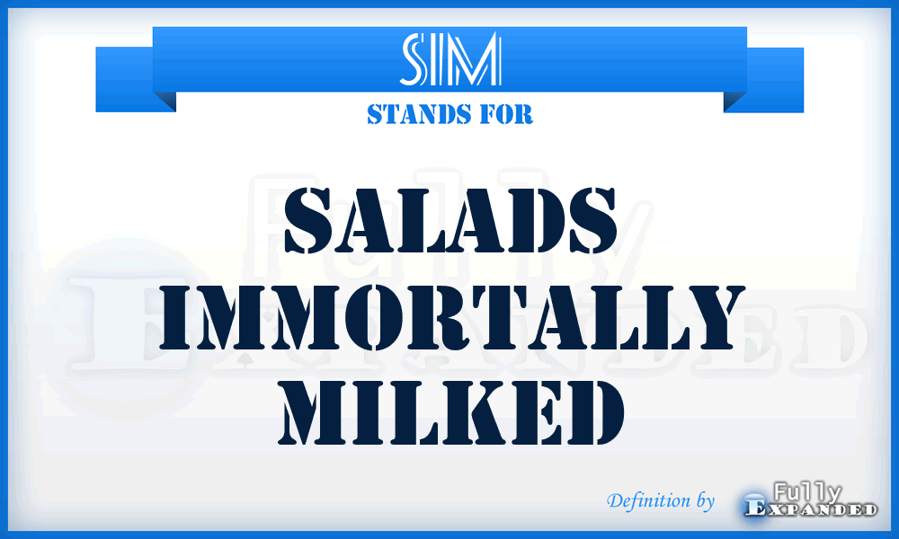 SIM - Salads Immortally Milked