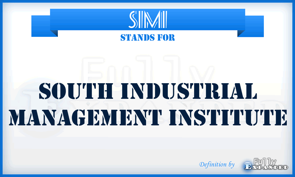 SIMI - South Industrial Management Institute