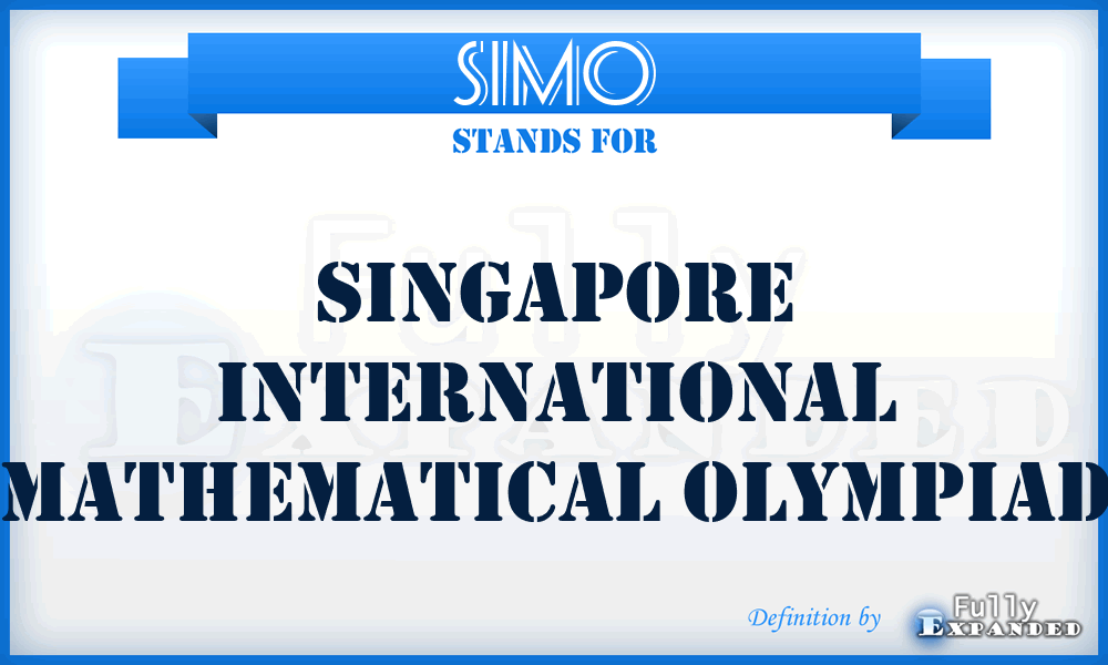 SIMO - Singapore International Mathematical Olympiad