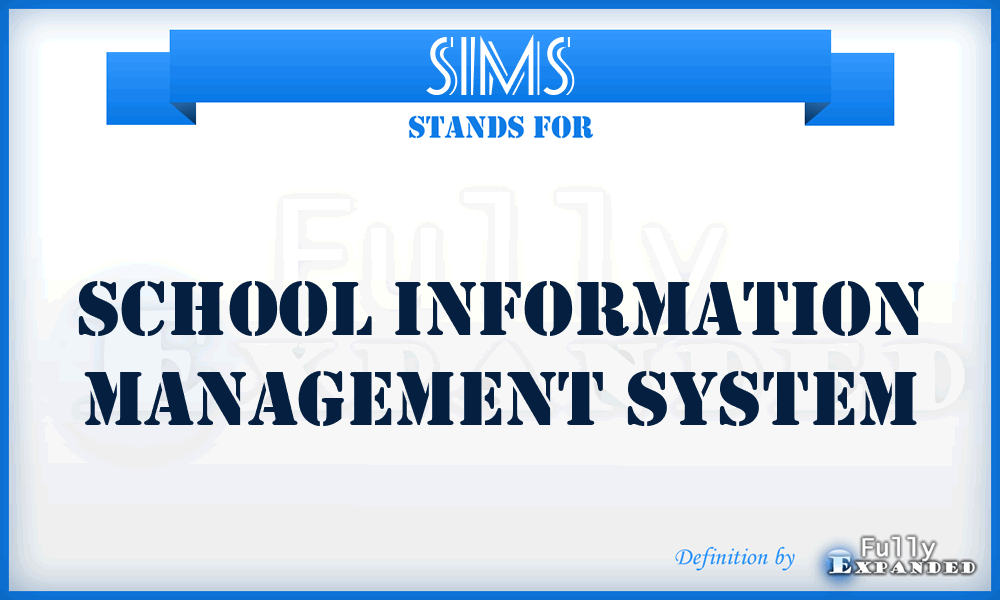 SIMS - School Information Management System