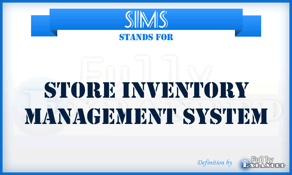 SIMS - Store Inventory Management System