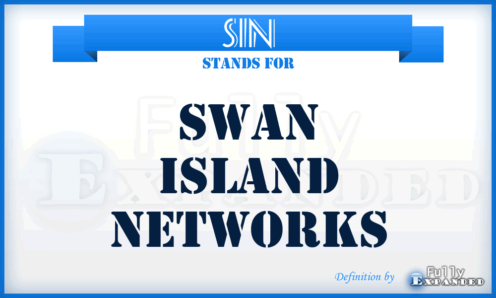 SIN - Swan Island Networks