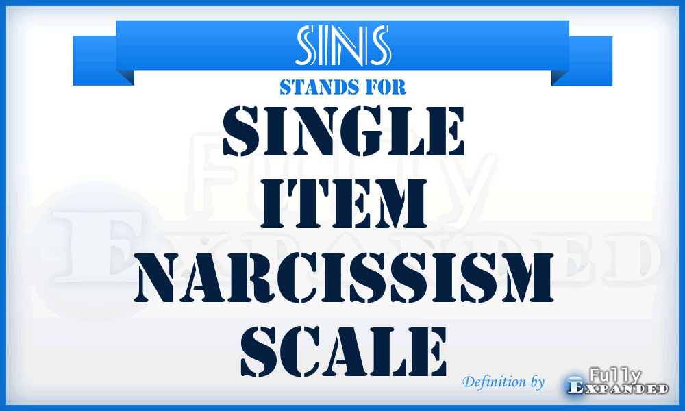 SINS - Single Item Narcissism Scale