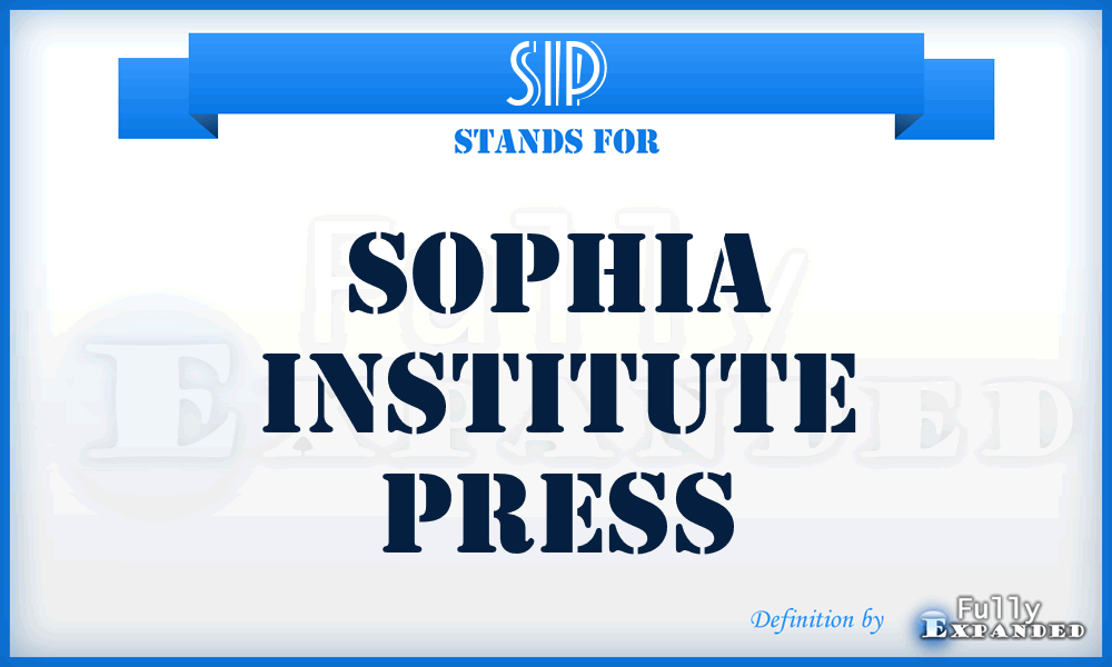 SIP - Sophia Institute Press