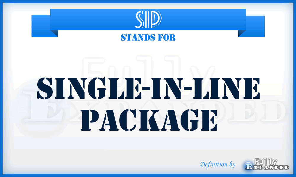 SIP - single-in-line package