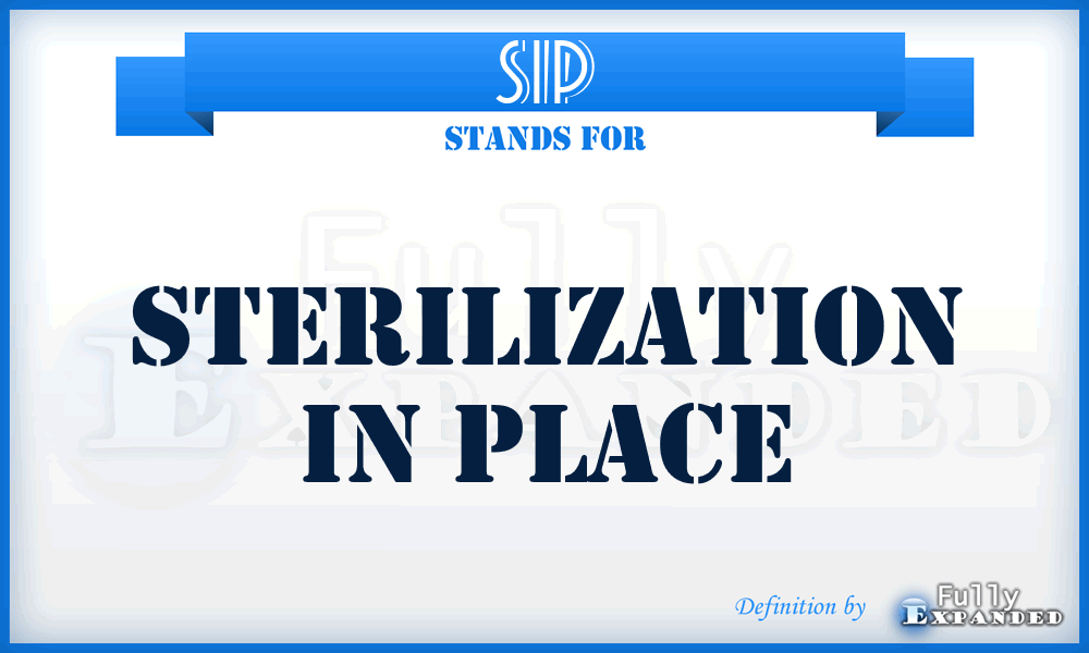 SIP - sterilization in place