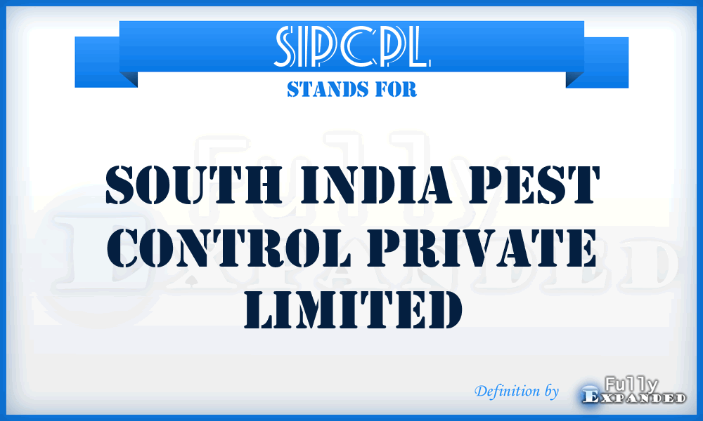 SIPCPL - South India Pest Control Private Limited