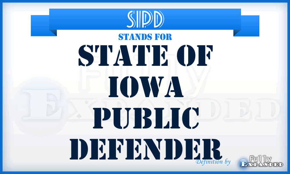 SIPD - State of Iowa Public Defender