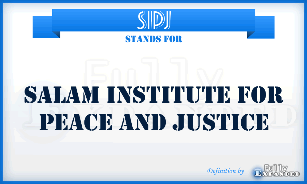 SIPJ - Salam Institute for Peace and Justice